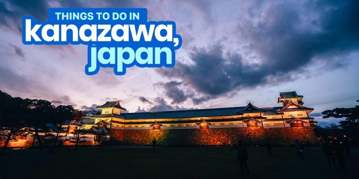 12 BEST THINGS TO DO in KANAZAWA, JAPAN